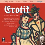Georg Queri: Erotik (2007)<br>sound-engineer