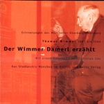Der Wimmer Dammerl erz�hlt (2003)<br>sound-engineer